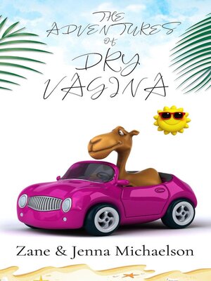 cover image of The Adventures of Dry Vagina
